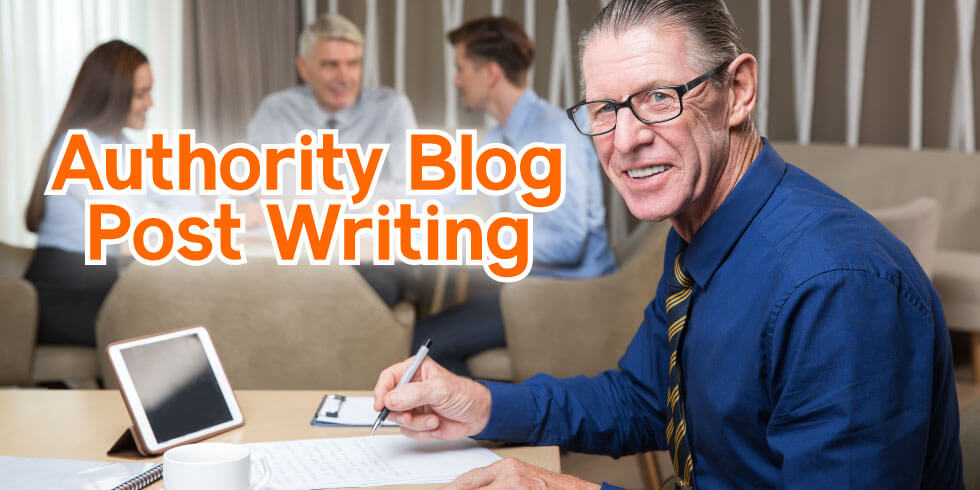 Authority Blog Post Writing